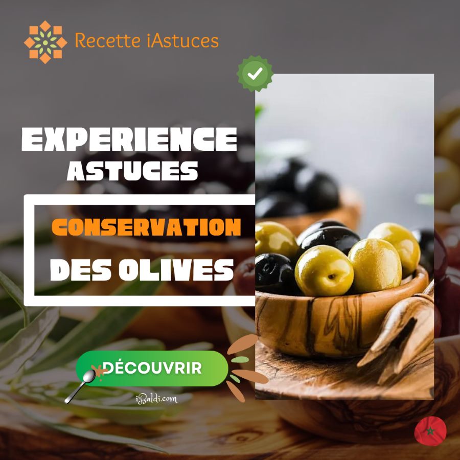 Conservation des Olives à la Marocaine