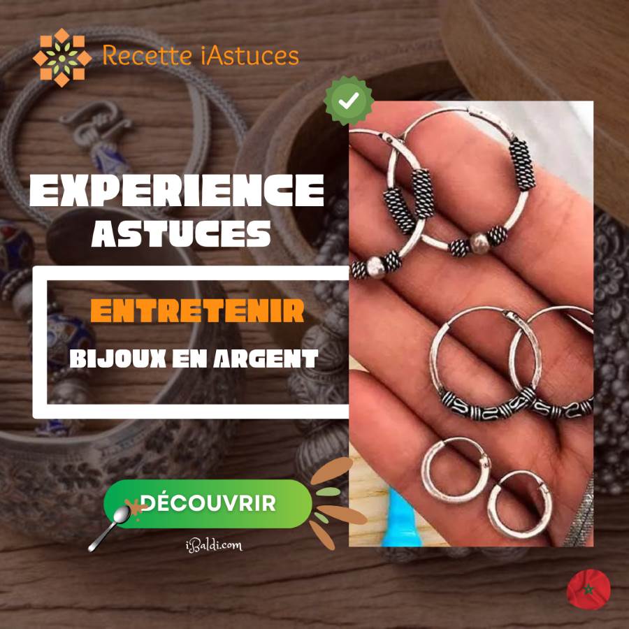 Choix et Soin des Bijoux Marocains en Argent