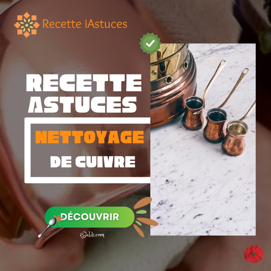 Les Secrets de Nettoyage et d’Entretien des Objets en Cuivre