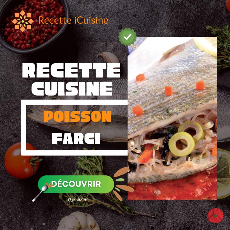 Poisson Farci à la Marocaine : Une Odyssée Culinaire 