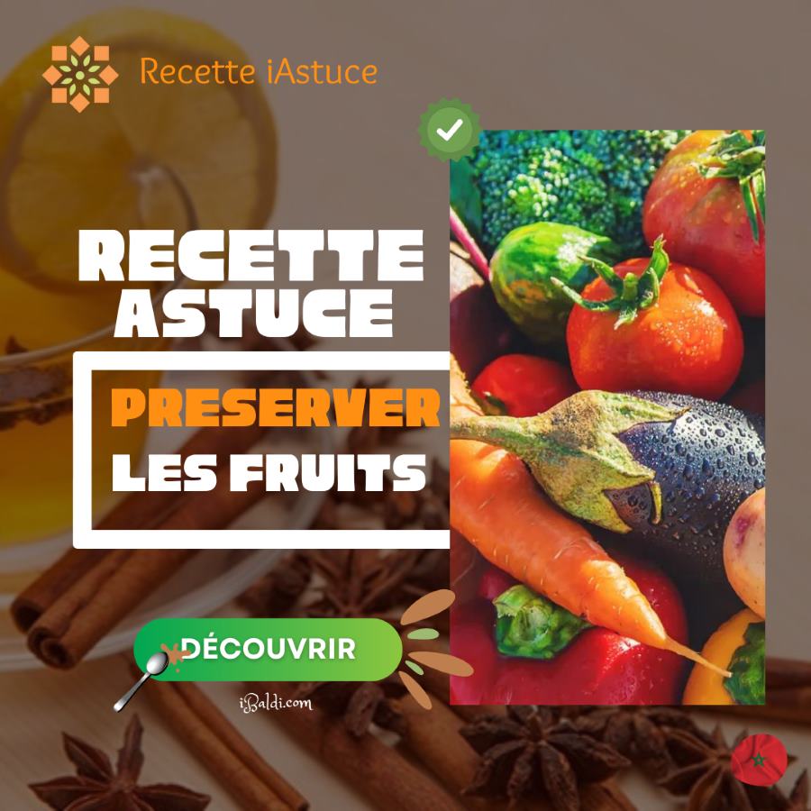 Conservation des Fruits et Légumes en Climat Chaud 