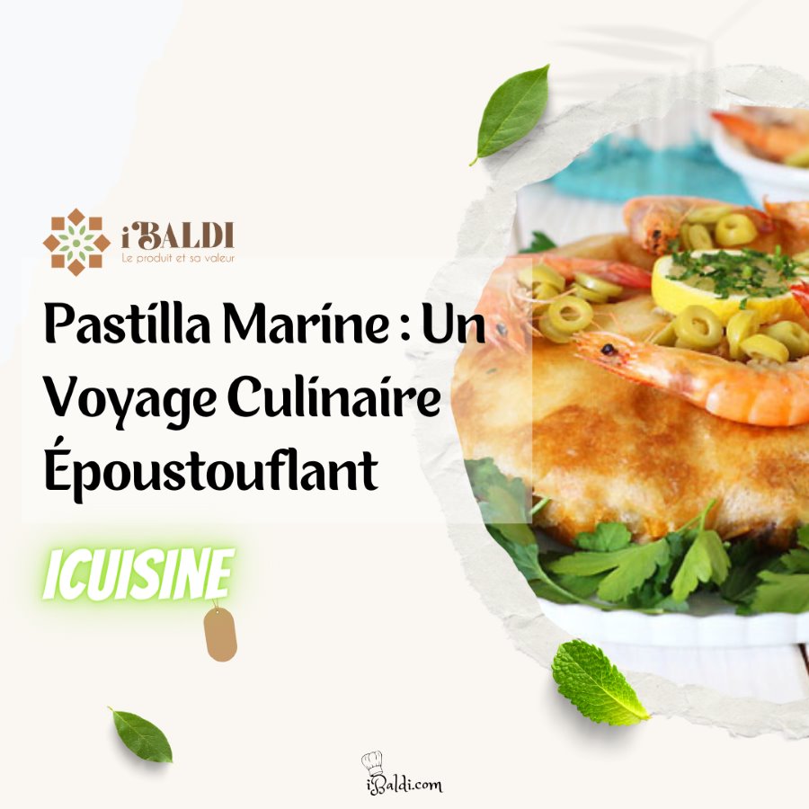 Pastilla Marine à la Marocaine : Un Océan de Saveurs
