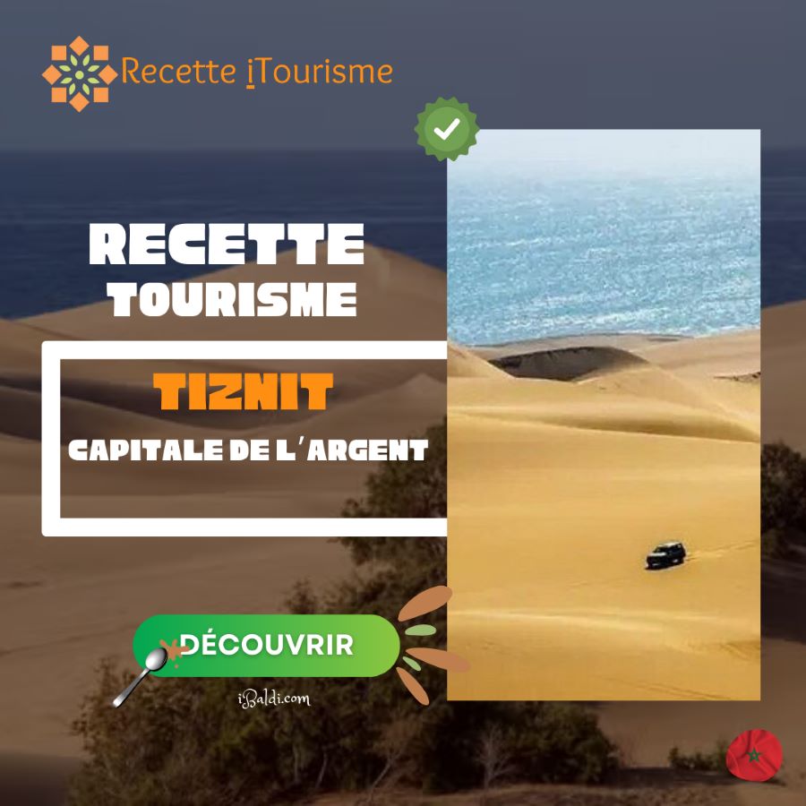 Tiznit : capitale de l’argent et porte du désert