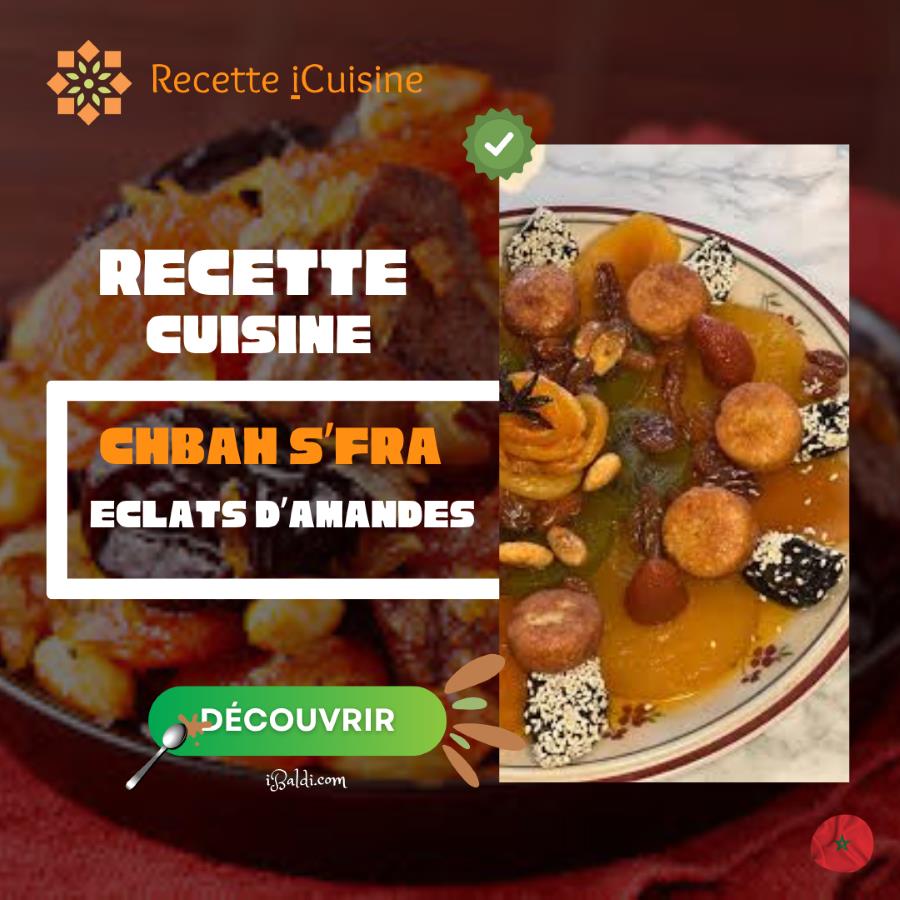 Chbah s’fra : éclats d’amandes dans une sauce safranée