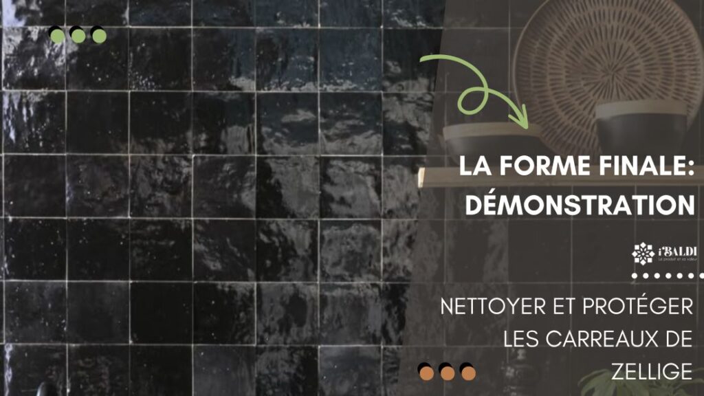 Nettoyer et protéger les carreaux de zellige