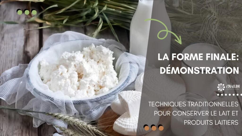 Techniques traditionnelles pour conserver le lait et produits laitiers