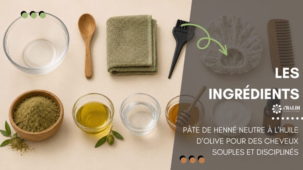 Pâte de henné neutre à l’huile d’olive pour des cheveux souples et disciplinés