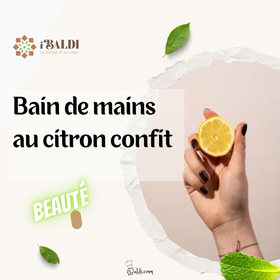 Bain de mains au citron confit