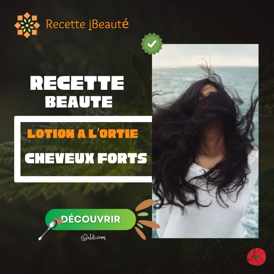 Lotion à l’ortie pour cheveux forts