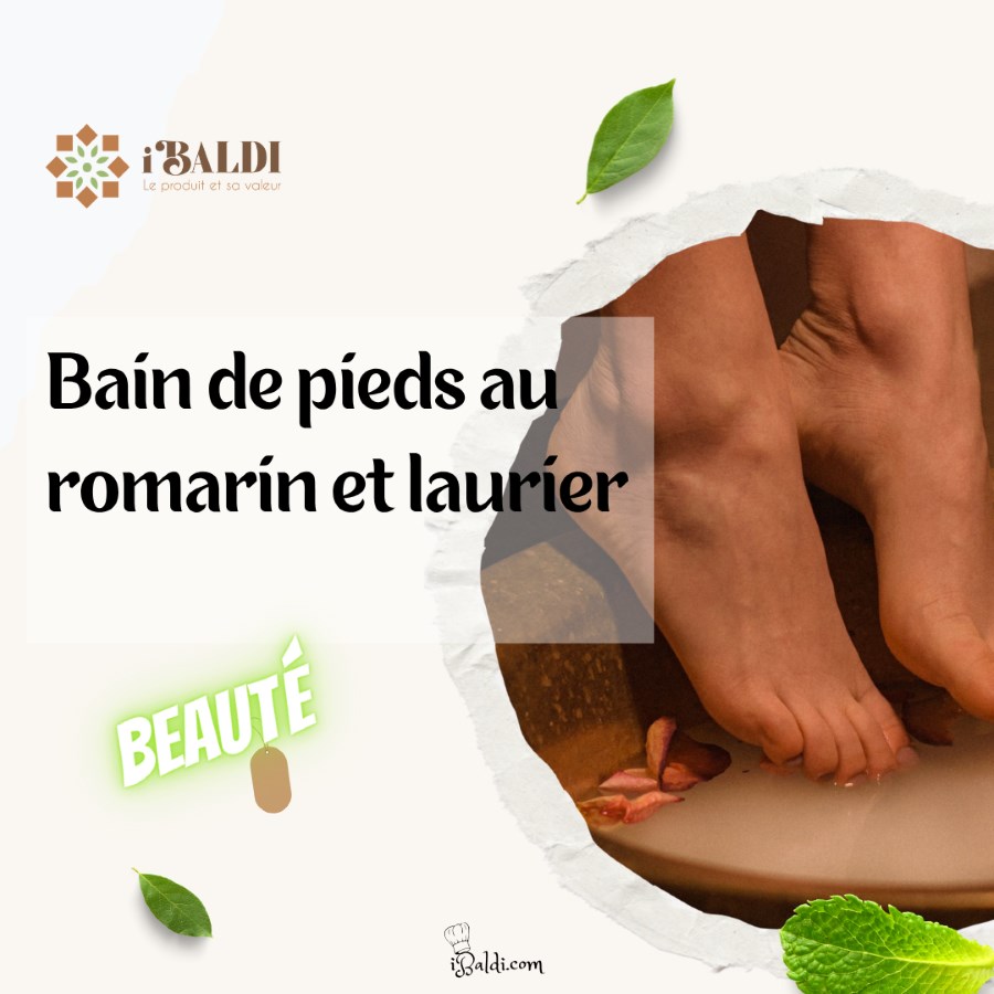 Bain de pieds au romarin et laurier