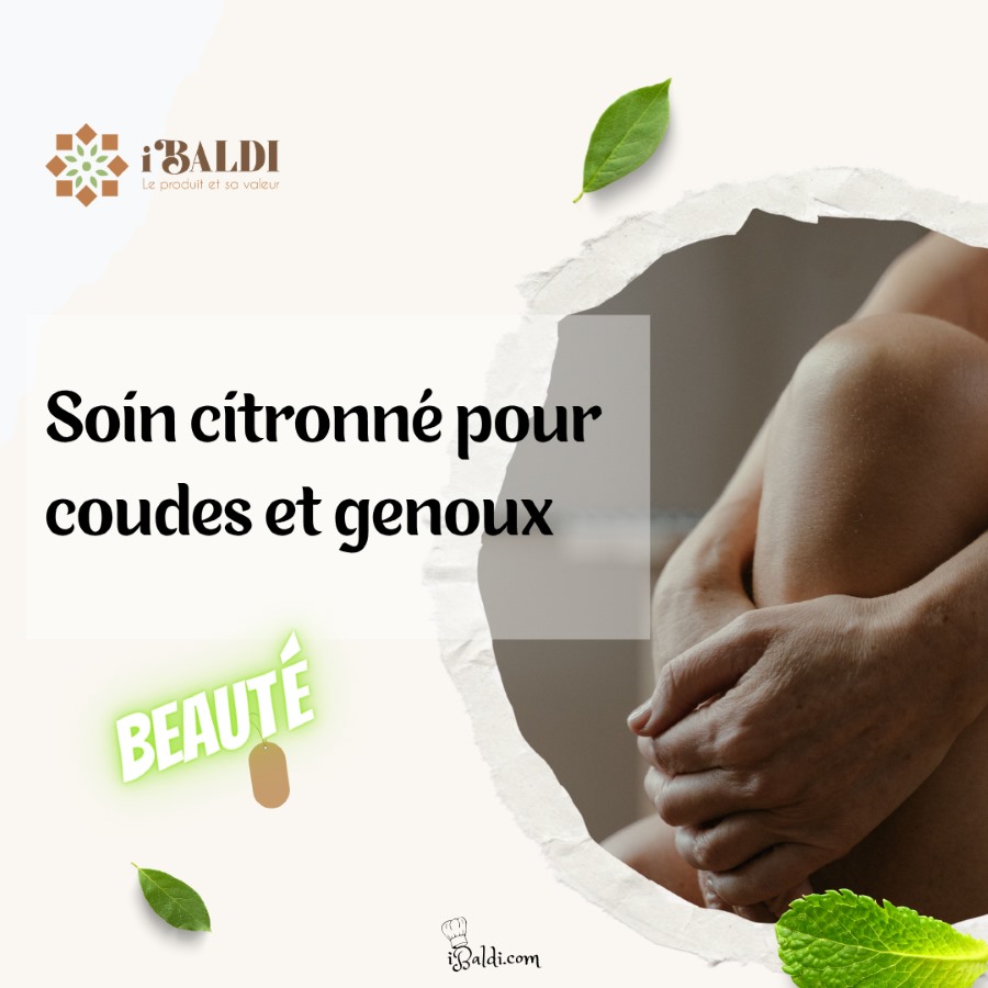 Soin citronné pour coudes et genoux