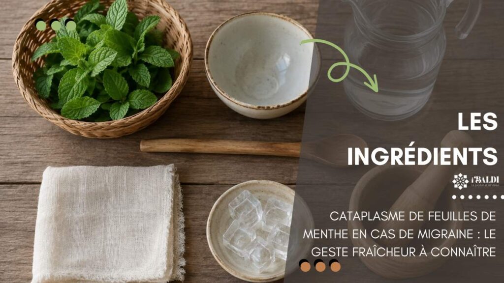 Cataplasme de feuilles de menthe en cas de migraine : le geste fraîcheur à connaître