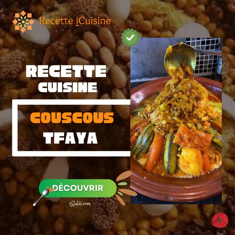 Couscous Tfaya : couscous marocain aux oignons caramélisés et raisins secs
